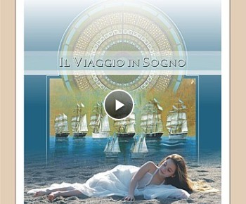 Video - Il Viaggio in Sogno